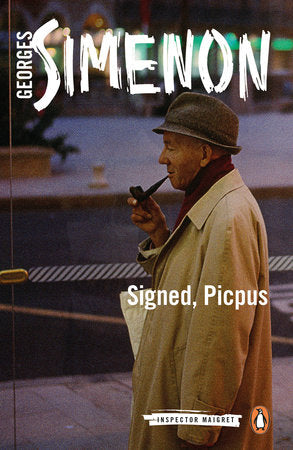 Signed, Picpus Paperback by Georges Simenon; Translated by David Coward
