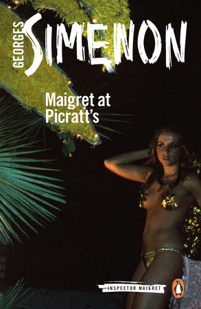 Maigret at Picratt's Paperback by Georges Simenon; Translated by William Hobson