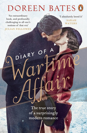 Diary of a Wartime Affair Paperback by Doreen Bates; Andrew Bates