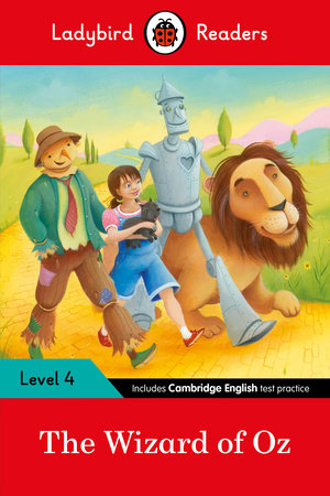 The Wizard of Oz: Ladybird Readers Level 4 Paperback by Ladybird