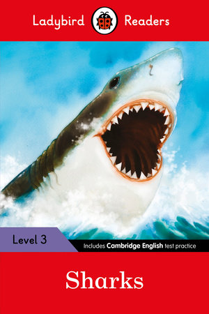Sharks: Ladybird Readers Level 3 Paperback by Ladybird