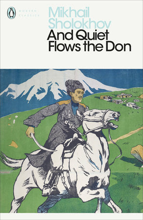 And Quiet Flows the Don Paperback by Mikhail Sholokhov