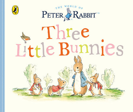 Peter Rabbit Tales - Three Little Bunnies Hardcover by Beatrix Potter