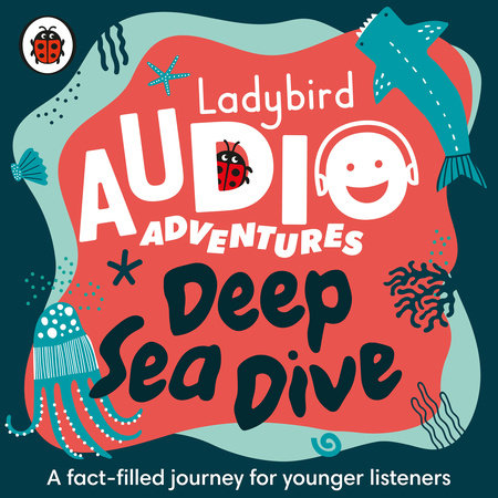 Ladybird Listens - Under the Sea Audio by Ladybird