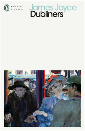 Dubliners Paperback by James Joyce