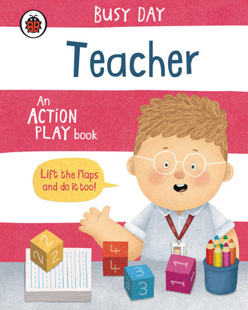 Busy Day: Teacher Board Book by Dan Green