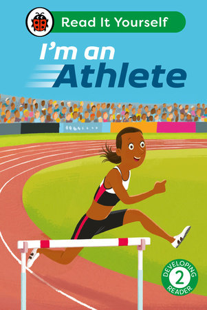 I'm an Athlete: Read It Yourself - Level 2 Developing Reader Hardcover by Ladybird