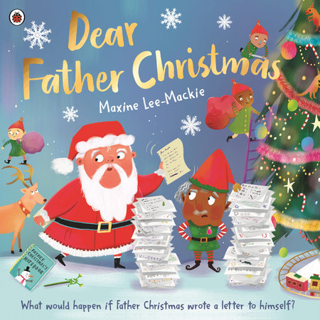 Dear Father Christmas Paperback by Maxine Lee-Mackie