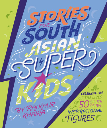 Stories for South Asian Superkids Hardcover by Raj Kaur Khaira