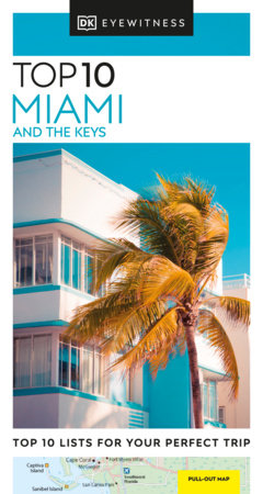 DK Top 10 Miami and the Keys Paperback by DK Travel