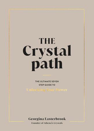 The Crystal Path Hardcover by Georgina Easterbrook