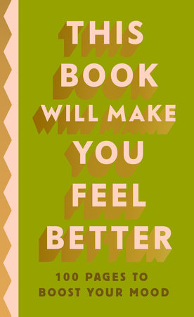 This Book Will Make You Feel Better Hardcover by Penguin Life