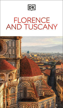 DK Florence and Tuscany Paperback by DK Travel