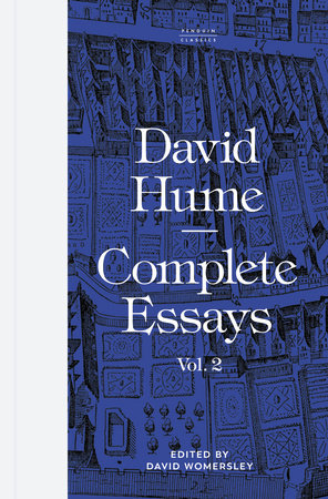 Complete Essays: Volume 2 Hardcover by David Hume
