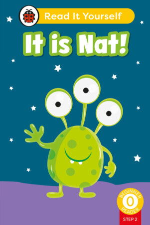 It is Nat! (Phonics Step 2): Read It Yourself - Level 0 Beginner Reader Hardcover by Ladybird