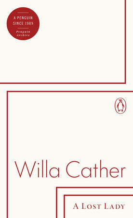 A Lost Lady Paperback by Willa Cather