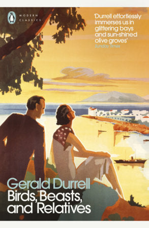 Birds, Beasts, and Relatives Paperback by Gerald Durrell