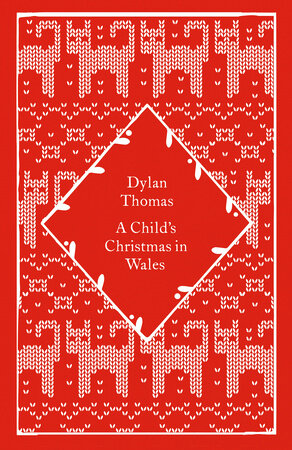 A Child's Christmas in Wales Hardcover by Dylan Thomas
