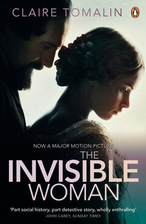 The Invisible Woman Paperback by Claire Tomalin