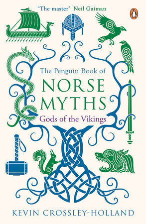 The Penguin Book of Norse Myths Paperback by Kevin Crossley-Holland