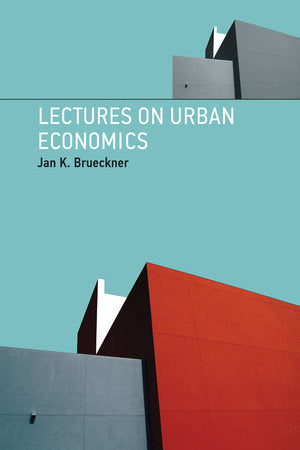 Lectures on Urban Economics Paperback by Jan K. Brueckner