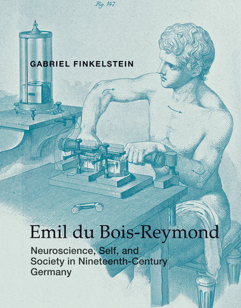 Emil du Bois-Reymond Hardcover by Gabriel Finkelstein