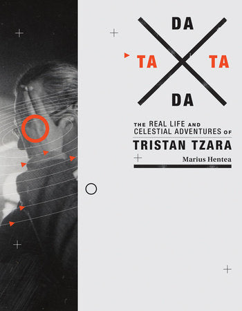 TaTa Dada Paperback by Marius Hentea