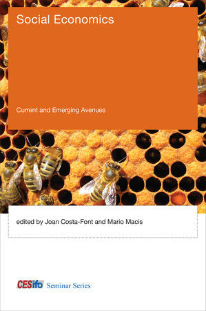 Social Economics Hardcover by edited by Joan Costa-Font and Mario Macis
