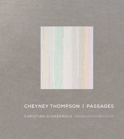 Cheyney Thompson Hardcover by Christian Schaernack; translated by Ben Caton