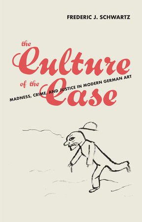 The Culture of the Case Hardcover by Frederic J. Schwartz