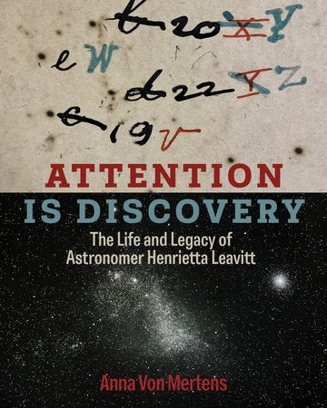 Attention Is Discovery Hardcover by Anna Von Mertens