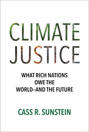 Climate Justice Hardcover by Cass R. Sunstein