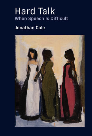 Hard Talk Hardcover by Jonathan Cole