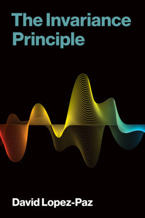 The Invariance Principle Paperback by David Lopez-Paz