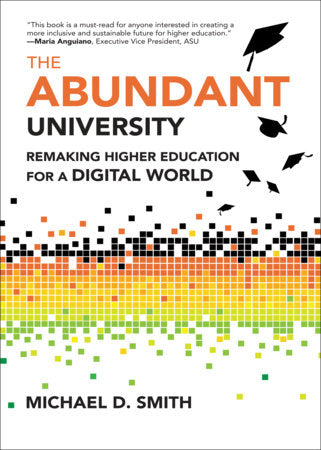 The Abundant University Paperback by Michael D. Smith