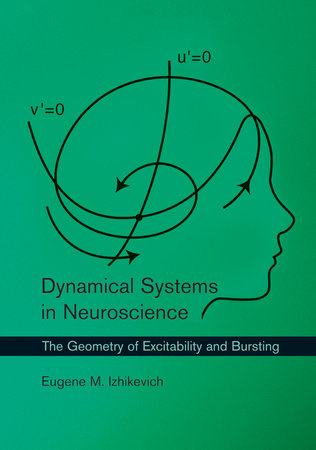Dynamical Systems in Neuroscience Paperback by Eugene Izhikevich