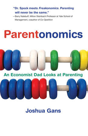 Parentonomics Paperback by Joshua Gans