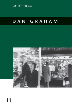 Dan Graham Paperback by edited by Alex Kitnick