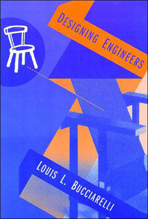 Designing Engineers Paperback by Louis L. Bucciarelli