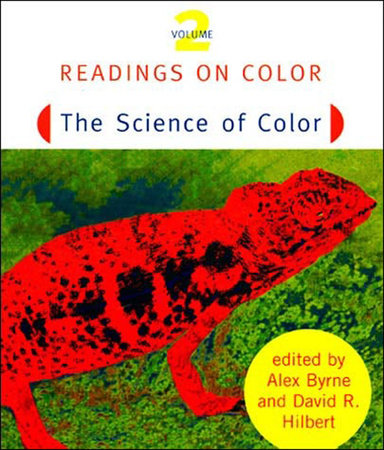 Readings on Color, Volume 2 Paperback by edited by Alex Byrne and David R. Hilbert