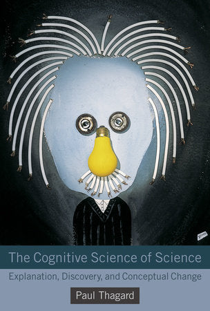 The Cognitive Science of Science Paperback by Paul Thagard