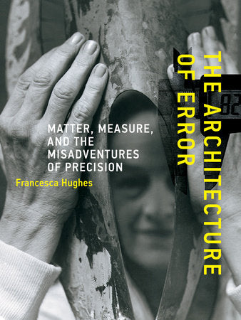 The Architecture of Error Paperback by Francesca Hughes