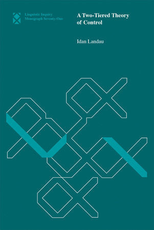 A Two-Tiered Theory of Control Paperback by Idan Landau