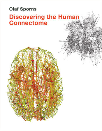 Discovering the Human Connectome Paperback by Olaf Sporns