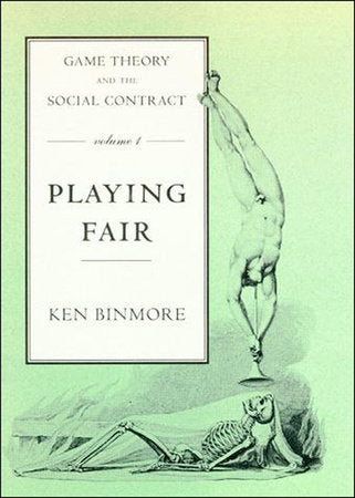 Game Theory and the Social Contract, Volume 1 Paperback by Ken Binmore