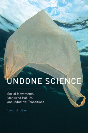 Undone Science Paperback by David J. Hess
