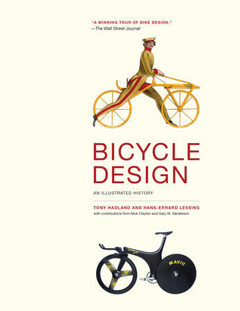 Bicycle Design Paperback by Tony Hadland and Hans-Erhard Lessing
