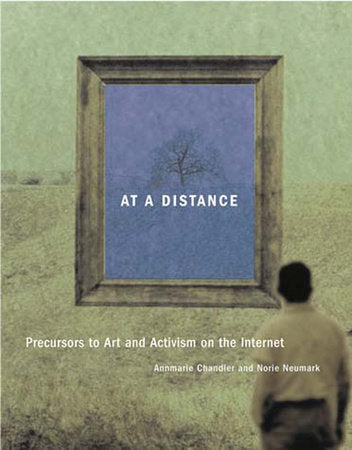 At a Distance Paperback by edited by Annmarie Chandler and Norie Neumark