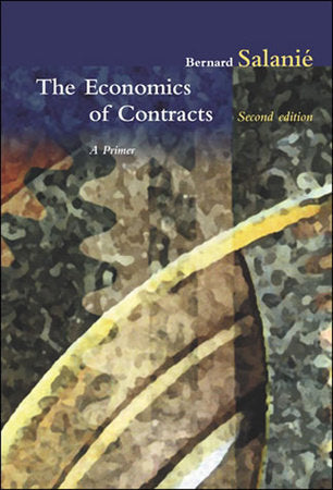 The Economics of Contracts, second edition Paperback by Bernard Salanié