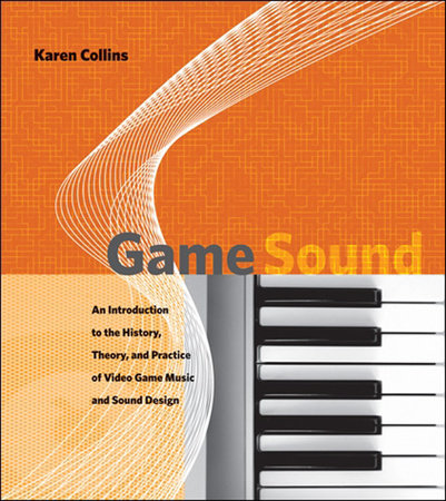 Game Sound Paperback by Karen Collins